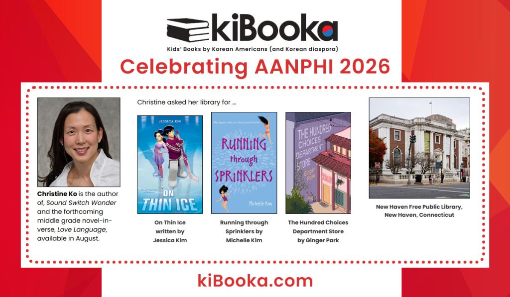 Christine Ko selections for New Haven Free Public Library in Connecticut