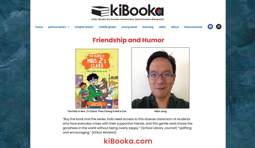 Mike Jung and The Kids in Mrs. Z's Class: Theo Chang Is Not a Cat