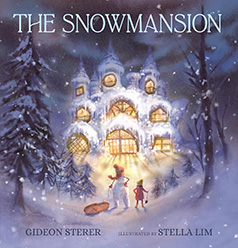 The Snowmansion by Gideon Sterer and Stella Lim