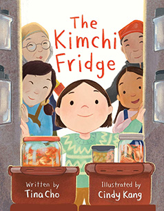The Kimchi Fridge by Tina Cho and Cindy Kang
